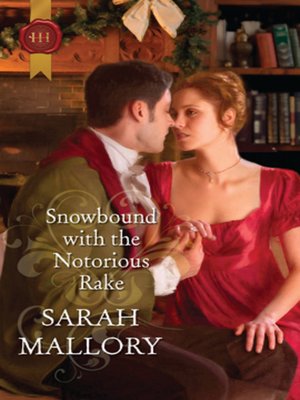 cover image of Snowbound with the Notorious Rake